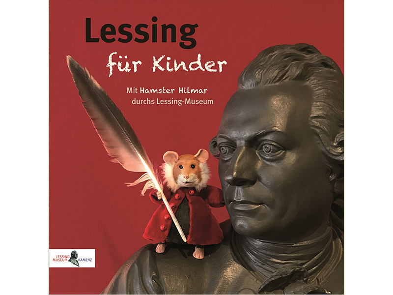 Lessing für Kinder - Mit Hamster Hilmar